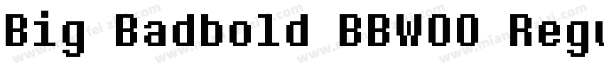 Big Badbold BBWOO Regular字体转换
